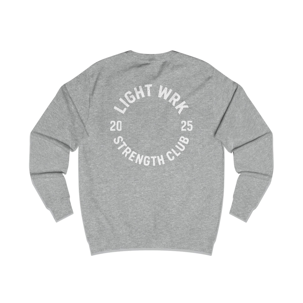 Lightwrk Strength Club 2025 Sweatshirt