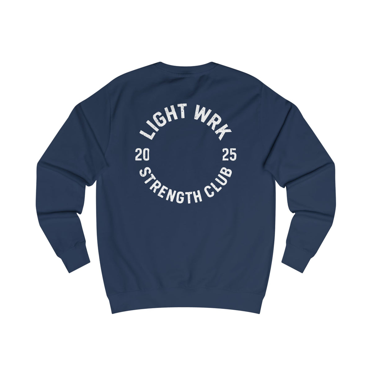 Lightwrk Strength Club 2025 Sweatshirt